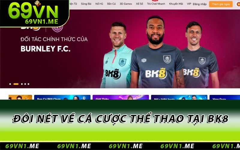 Đôi nét về cá cược thể thao tại BK8
